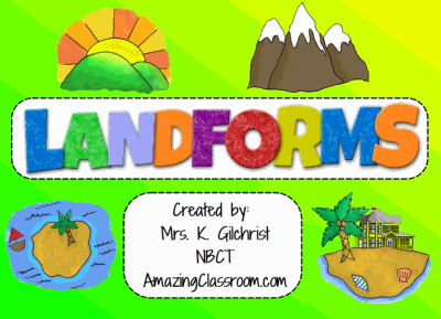All About LANDFORMS - Smartboard
