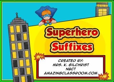 Superhero Suffixes Flipchart Lesson